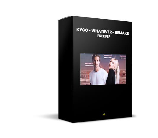 Kygo "Whatever" - Remake - FREE FLP
